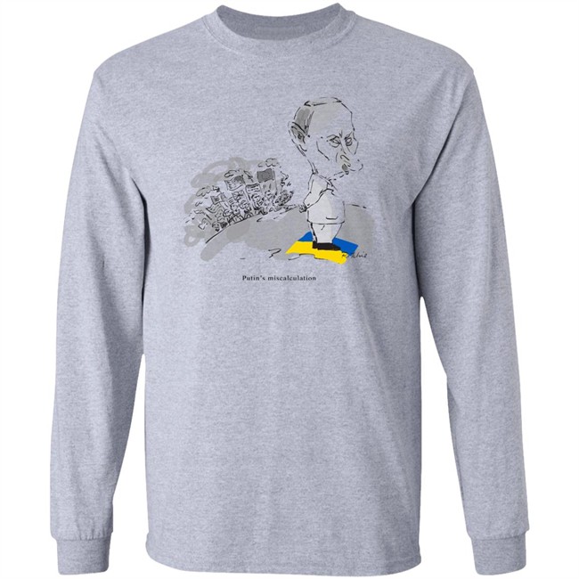 Putin's Miscalculation Shirt Putin's Miscalculation Shirt