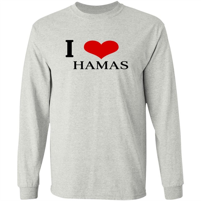 Hamas Merch I Love Hamas Tee Shirt Hamas Merch I Love Hamas Tee Shirt