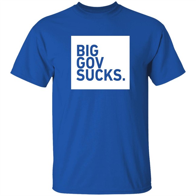 TPUSA Merch Big Gov Sucks Shirt TPUSA Merch Big Gov Sucks Shirt