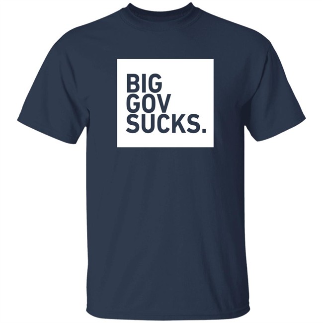 TPUSA Merch Big Gov Sucks Shirt TPUSA Merch Big Gov Sucks Shirt