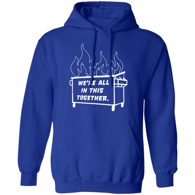 Mike Side Dyke Side Dumpster Fire We're All In This Together Shirt Mike Side Dyke Side Dumpster Fire We're All In This Together Shirt