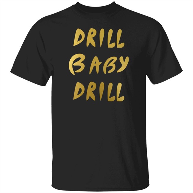 Drill Baby Drill Shirt Lauren Boebert