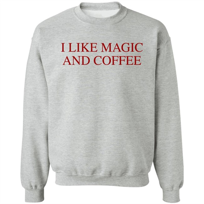 The Nerdy Steve I Like Magic And Coffee Shirt The Nerdy Steve I Like Magic And Coffee Shirt