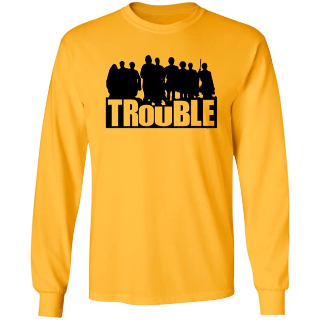 The Chosen Trouble Tee Shirt The Chosen Trouble Tee Shirt