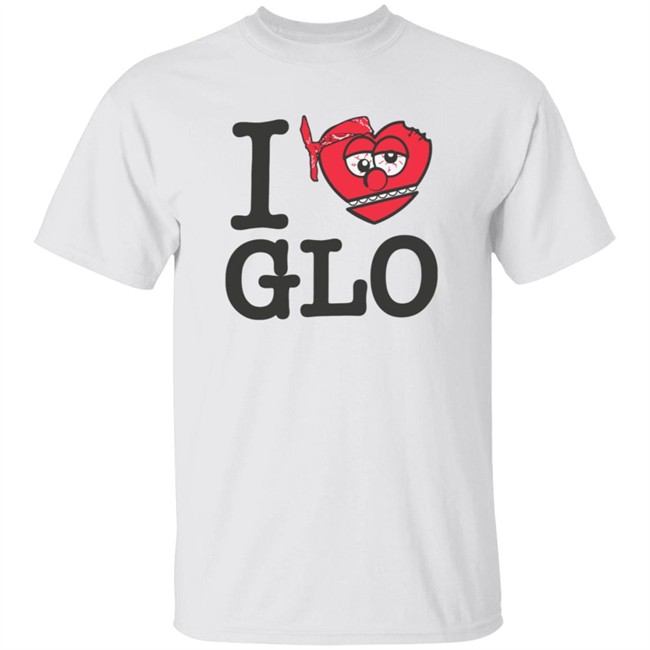 Glo Gang Merch I Love Glo Tee