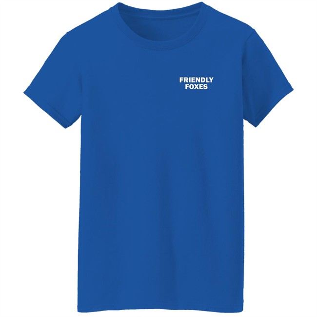 Friendly Foxes Shirt Jackal Cakes Friendly Foxes Shirt Jackal Cakes