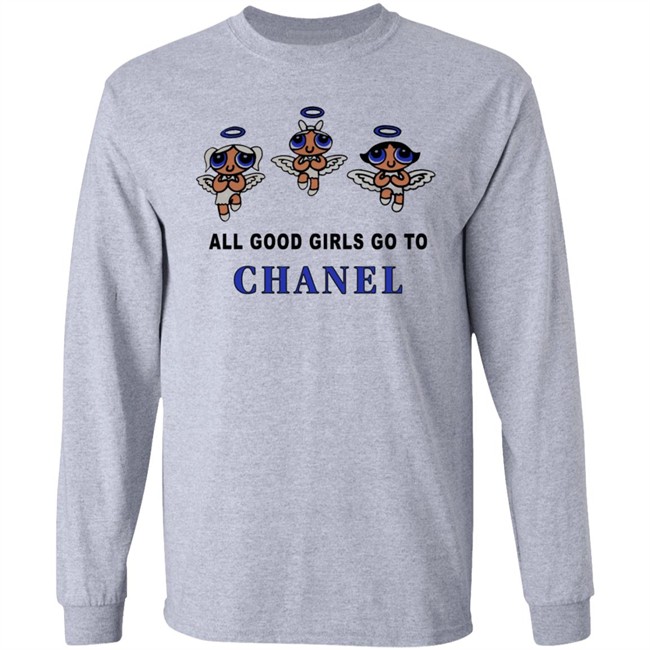 All Good Girls Go To Chanel Bad Girls Go To Gucci Hoodie All Good Girls Go To Chanel Bad Girls Go To Gucci Hoodie