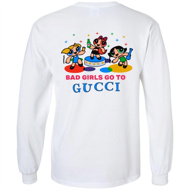 All Good Girls Go To Chanel Bad Girls Go To Gucci Hoodie All Good Girls Go To Chanel Bad Girls Go To Gucci Hoodie