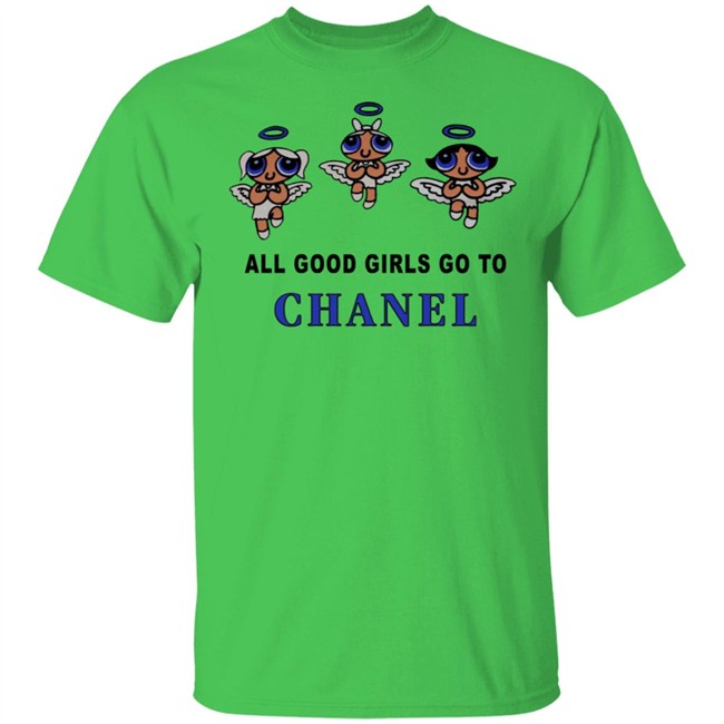 All Good Girls Go To Chanel Bad Girls Go To Gucci Hoodie All Good Girls Go To Chanel Bad Girls Go To Gucci Hoodie