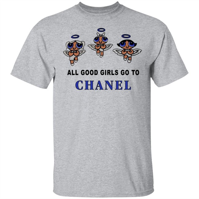All Good Girls Go To Chanel Bad Girls Go To Gucci Hoodie All Good Girls Go To Chanel Bad Girls Go To Gucci Hoodie