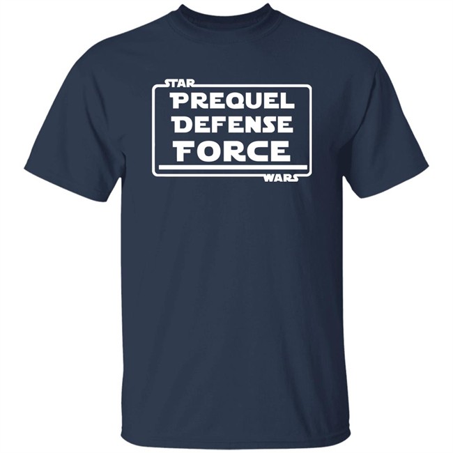 Prequel Defense Force Star Wars Shirt The Dorky Diva Prequel Defense Force Star Wars Shirt The Dorky Diva