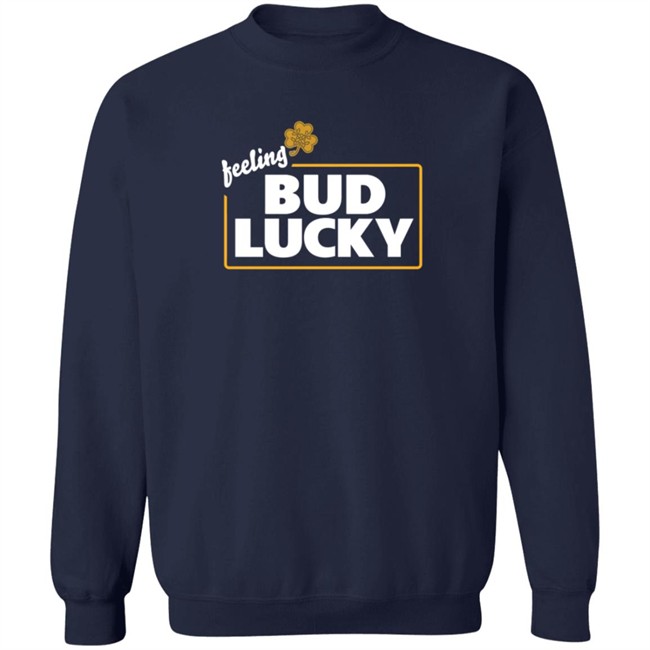 Feeling Bud Lucky T Shirt Feeling Bud Lucky T Shirt