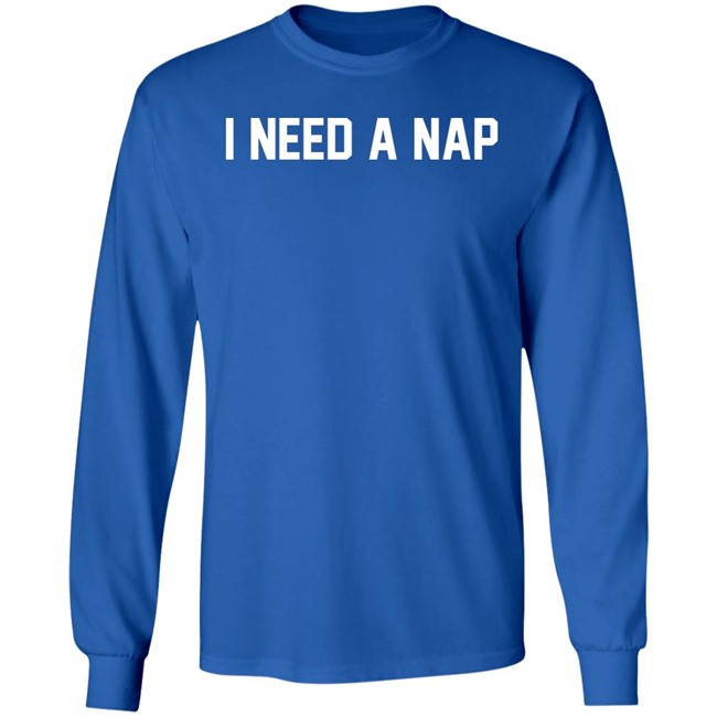 Barstool Sports Store Merch I Need A Nap Sweatshirt Big Cat Barstool Sports Store Merch I Need A Nap Sweatshirt Big Cat