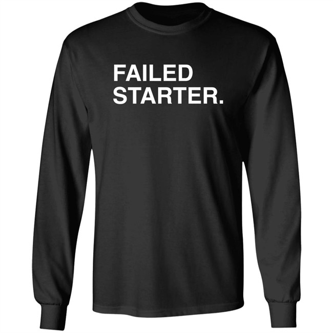 The Obvious Shirts Store Failed Starter Shirt MIC'D UP Andrew Chafin The Obvious Shirts Store Failed Starter Shirt MIC'D UP Andrew Chafin