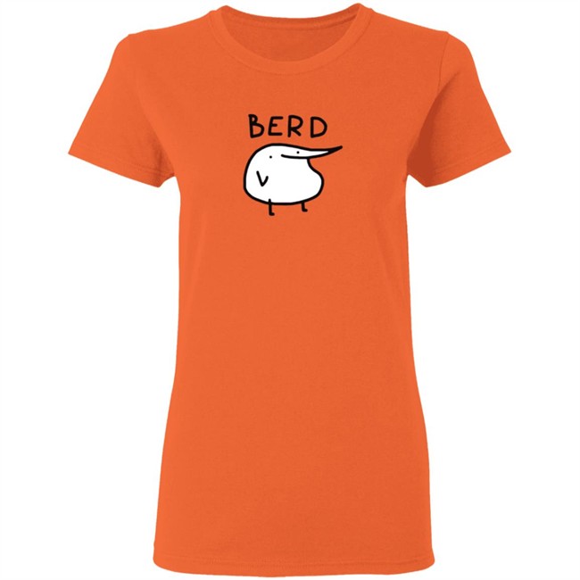 Berd T Shirt Berd T Shirt