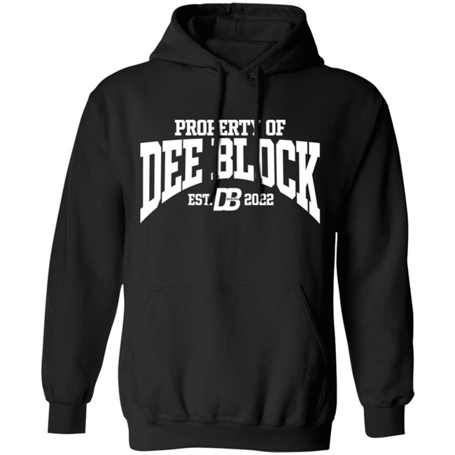Duke Dennis Merch Property Of Dee Block Est.2022 Hoodie