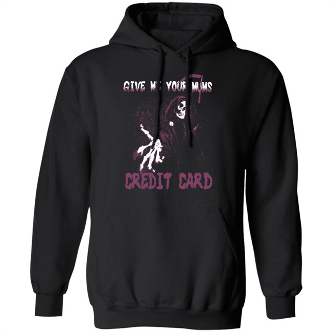 Give Me Your Mum's Credit Card Shirt Btw Cool Shirtz Merch Snape The Credit Card Tee JK Rowling Give Me Your Mum's Credit Card Shirt Btw Cool Shirtz Merch Snape The Credit Card Tee JK Rowling