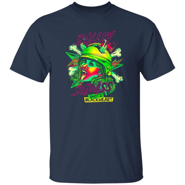 Shotzi Blackheart Ballsy Badass T Shirt