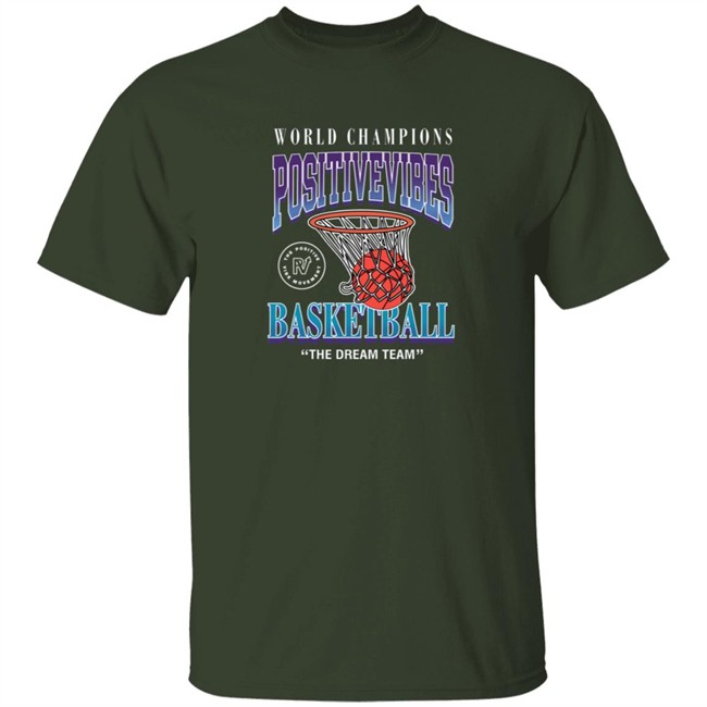 The Dream Team Tee Shirt The Positive Vibe Movement The Dream Team Tee Shirt The Positive Vibe Movement