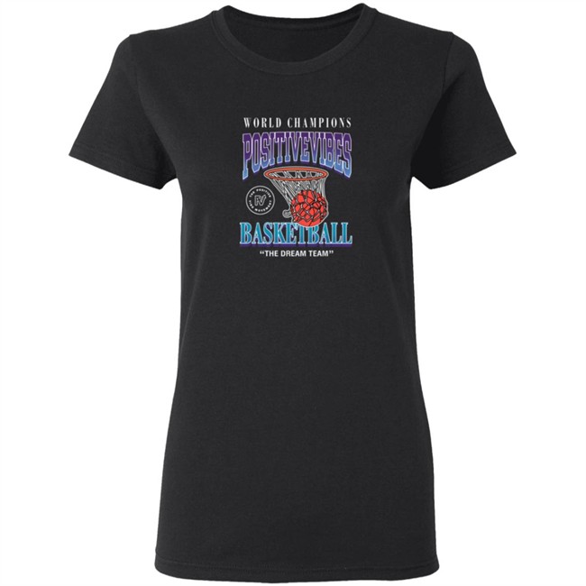 The Dream Team Tee Shirt The Positive Vibe Movement The Dream Team Tee Shirt The Positive Vibe Movement