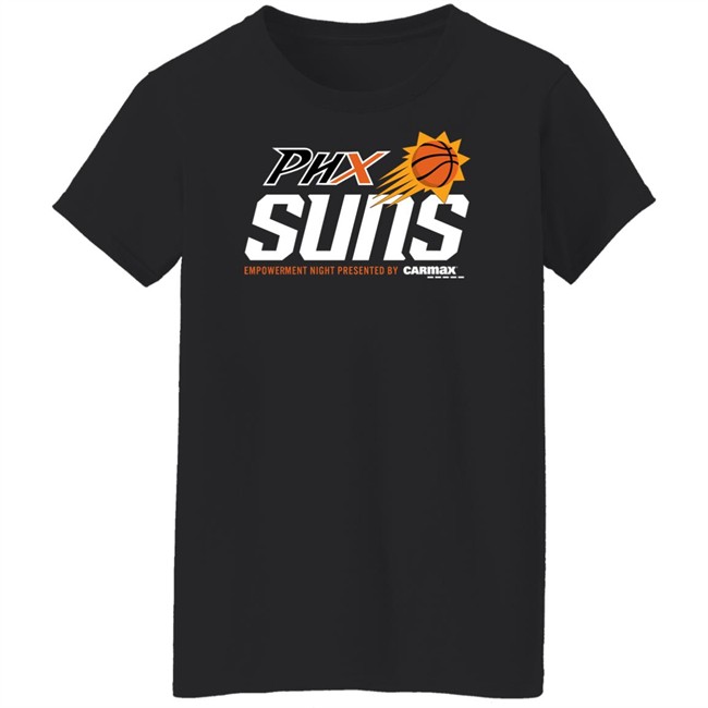 The Phoenix Suns And Mercury Merch Phx Suns Empowerment Night Presented By Carmax T Shirt The Phoenix Suns And Mercury Merch Phx Suns Empowerment Night Presented By Carmax T Shirt