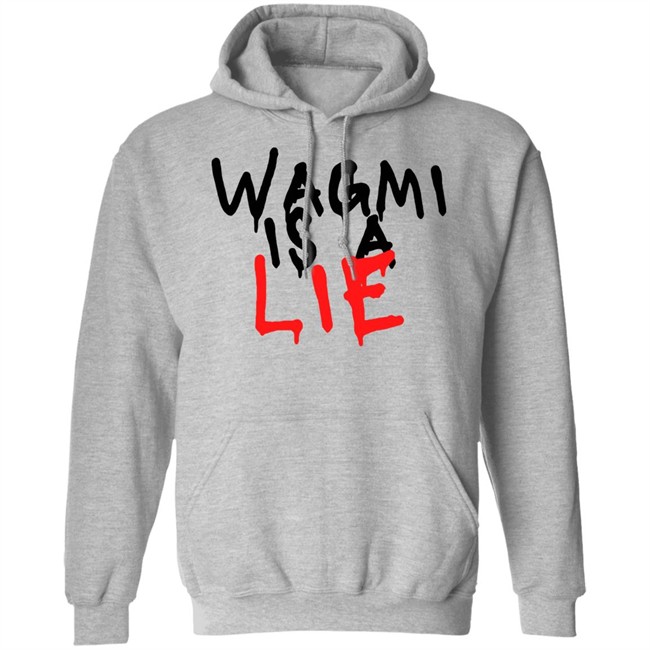 Ha14asa Merchandise Wagmi Is A Lie Tee Shirt Wagmi Lie Ha14asa Merchandise Wagmi Is A Lie Tee Shirt Wagmi Lie