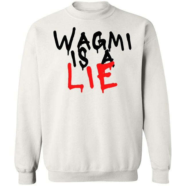 Ha14asa Merchandise Wagmi Is A Lie Tee Shirt Wagmi Lie Ha14asa Merchandise Wagmi Is A Lie Tee Shirt Wagmi Lie