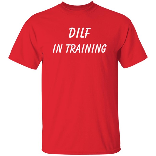 Zazzle Store Merch Shop Dilf In Training Tee Shirt Zazzle Store Merch Shop Dilf In Training Tee Shirt