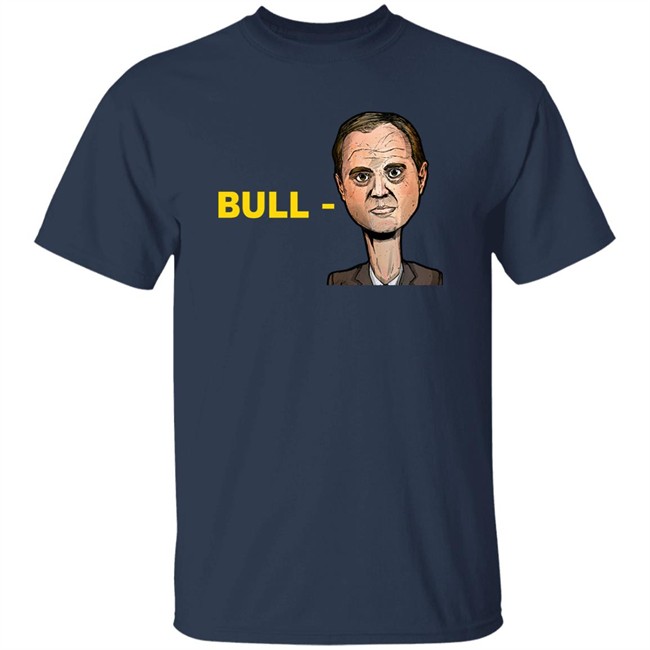Bull Schiff Shirt Donald Trump Naomi Schiff Adam Schiff Pencil Neck Extended Neck The Bull-Schiff Ukrainian Investigation