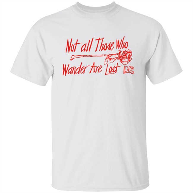 Lana Del Rey Lanadelrey Store Merch Shop Not All Those Who Wander Are Lost Ldr Tee Shirt
