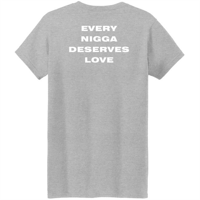 End Every Nigga Deserves Love Sweatshirt Wealthsquadcj.Eth Cj_Johnson17th End Every Nigga Deserves Love Sweatshirt Wealthsquadcj.Eth Cj_Johnson17th