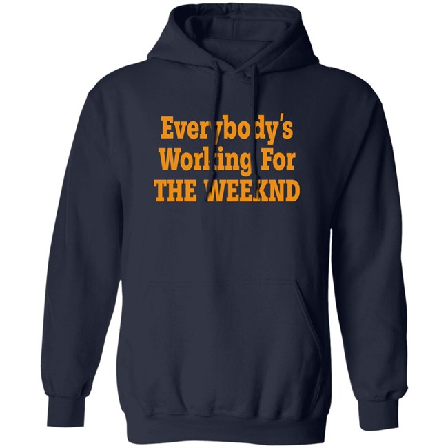 Everybody’S Working For The Weeknd Shirt The Idol Updates Everybody’S Working For The Weeknd Shirt The Idol Updates