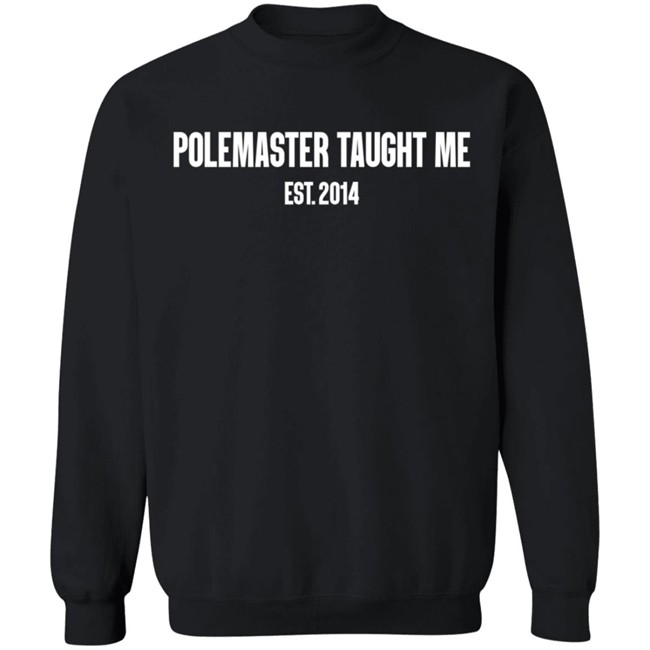 Yung Polemaster Pole Master Taught Me Hoodie Yung Polemaster Pole Master Taught Me Hoodie