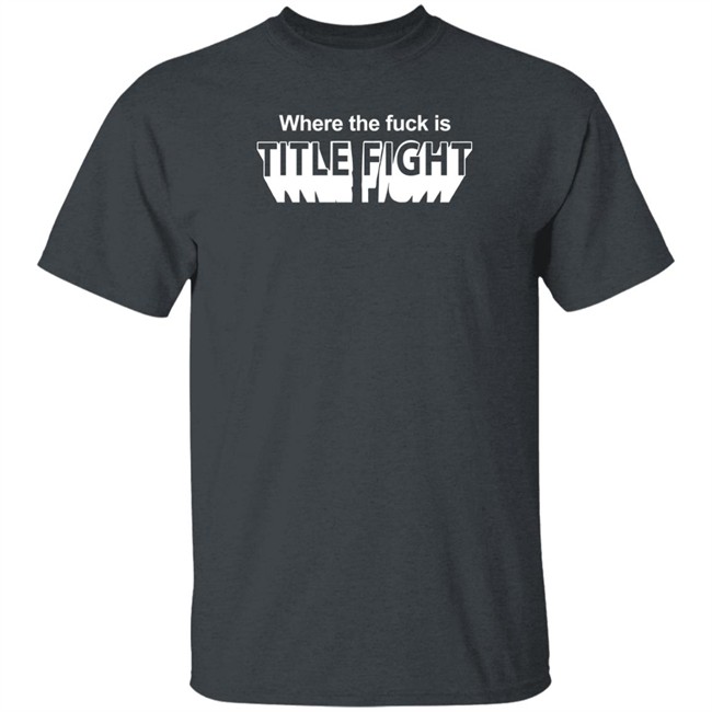 Emily Where The Fuck Is Title Fight Shirt Emily Where The Fuck Is Title Fight Shirt