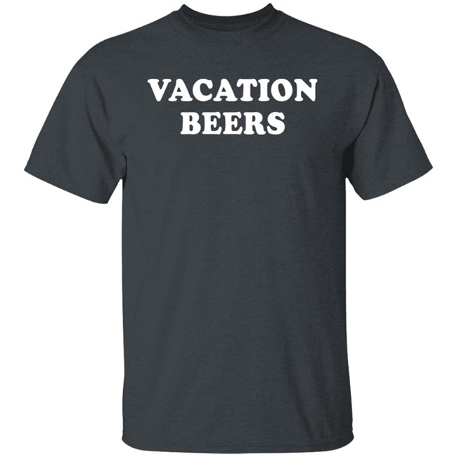Friday Beers Merch Vacation Beers Shirt Friday Beers Merch Vacation Beers Shirt