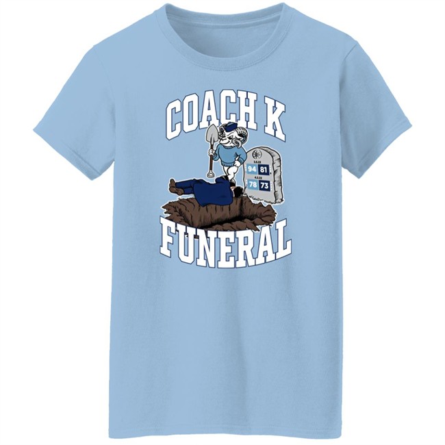 Coach K Funeral Shirt Barstool Store Dave Portnoy Coach K Funeral Shirt Barstool Store Dave Portnoy