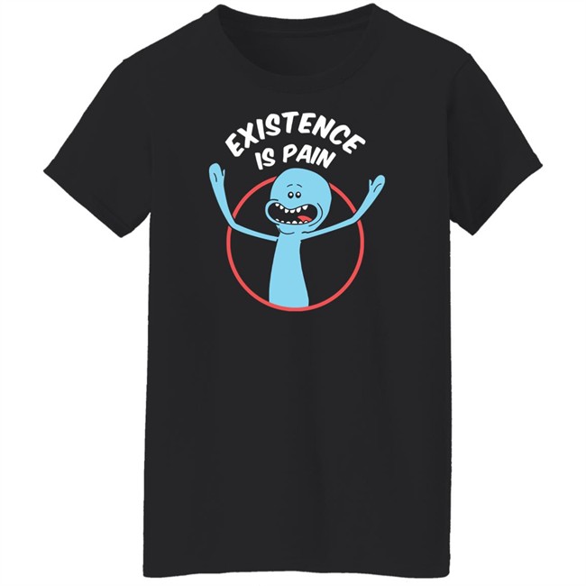 Mr. Meeseeks Existence Is Pain T Shirt Redwolf Merch Mr. Meeseeks Existence Is Pain T Shirt Redwolf Merch