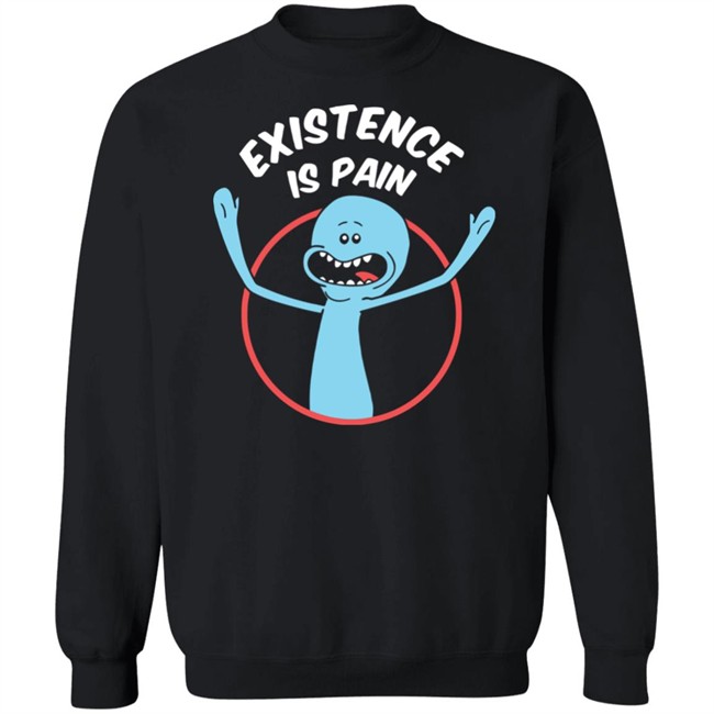 Mr. Meeseeks Existence Is Pain T Shirt Redwolf Merch Mr. Meeseeks Existence Is Pain T Shirt Redwolf Merch