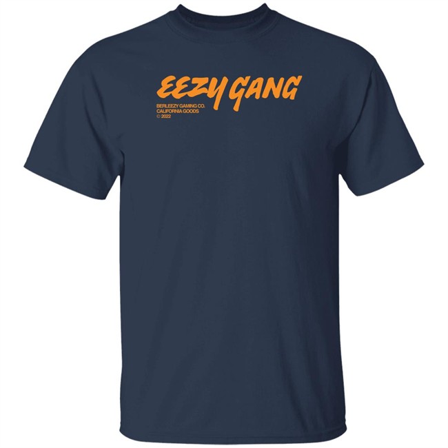 Eezygang Merch Eezy Gaming Co Tee Shirt Berleezy Gaming Co California Goods 2022 Eezygang Merch Eezy Gaming Co Tee Shirt Berleezy Gaming Co California Goods 2022