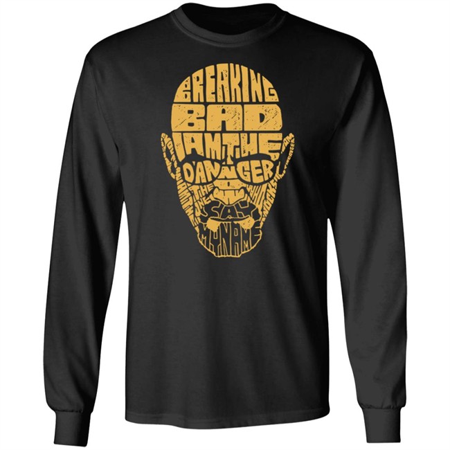 Breaking Bad I Am The Danger Say My Name T Shirt Holy Shirt Breaking Bad I Am The Danger Say My Name T Shirt Holy Shirt
