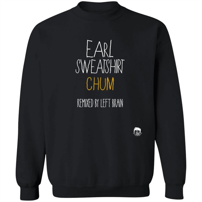 Chum Earl Remixed By Left Brain Crewneck Sweatshirt