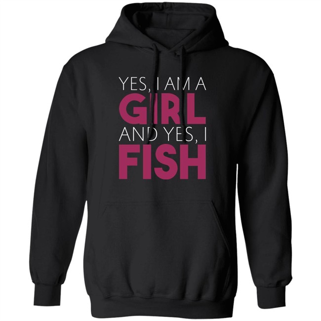 MatttGFX Yes I Am A Girl And Yes I Fish Shirt MatttGFX Yes I Am A Girl And Yes I Fish Shirt