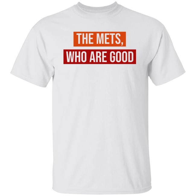 Sympathetic Inker Merch The Mets, Who Are Good Shirt