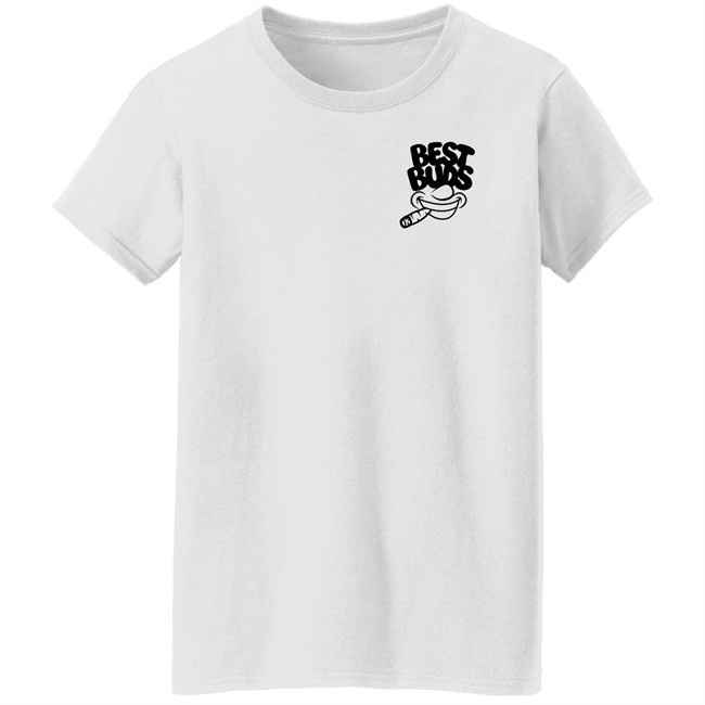 Best Buds Merch Best Buds T Shirt Best Buds Merch Best Buds T Shirt