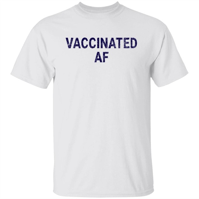 Lisa Guerrero Vaccinated Af Shirt