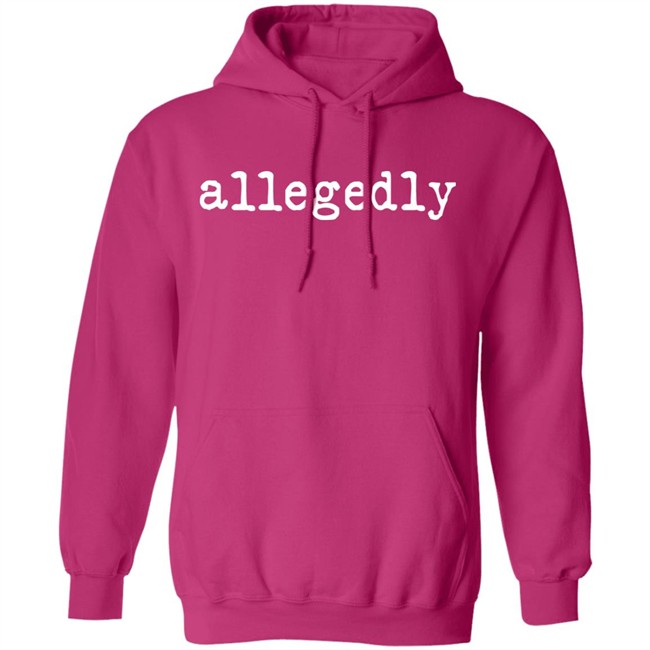 Allegedly T Shirt Emily Galvin Almanza Allegedly T Shirt Emily Galvin Almanza