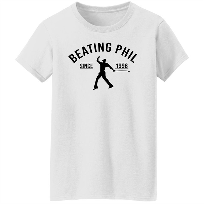 Beating Phil Since 1996 Shirt Willy Wilcox Beating Phil Since 1996 Shirt Willy Wilcox