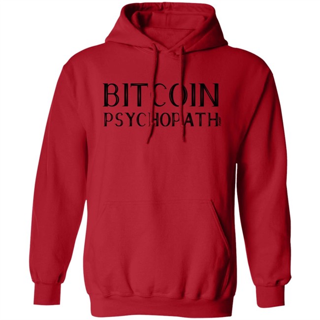 Bitcoin Psychopath T Shirt Fomo21 Shop Merch Bitcoin Psychopath T Shirt Fomo21 Shop Merch