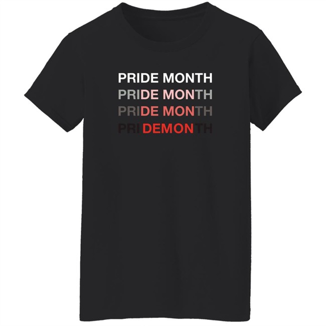 Pride Month DEMON Shirt Homo Transphobic LGBTQ Pride Month DEMON Shirt Homo Transphobic LGBTQ