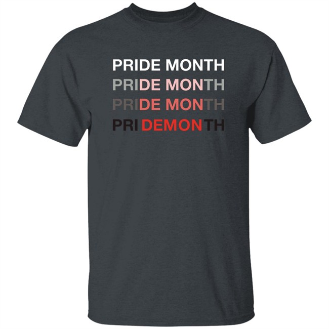 Pride Month DEMON Shirt Homo Transphobic LGBTQ Pride Month DEMON Shirt Homo Transphobic LGBTQ